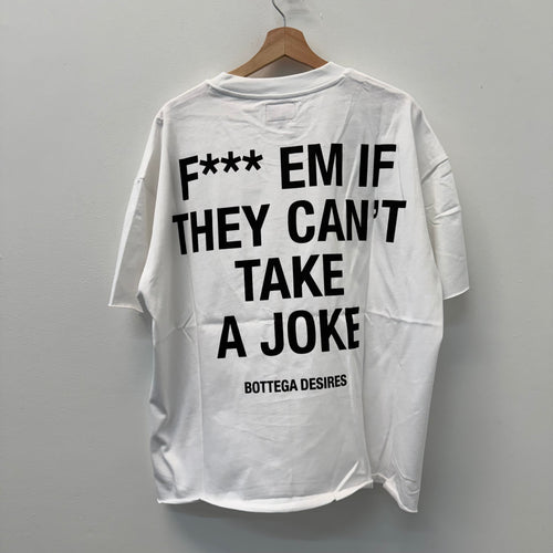 Bottega Desires F*** Em T-Shirt White