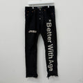 Better with Age “In Case You Forgot” Denim Jeans Black - Size 30